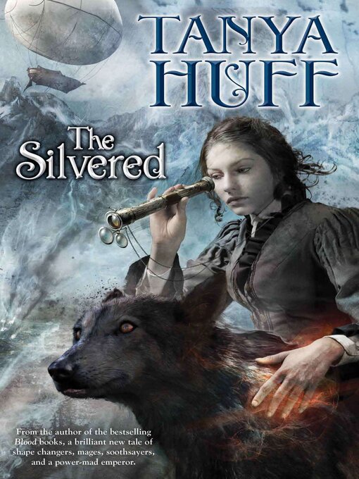 Title details for The Silvered by Tanya Huff - Available
